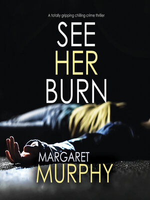 cover image of See Her Burn